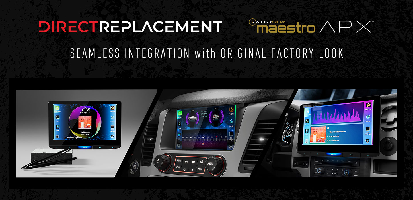 DIRECT REPLACEMENT  idataLINK maestro APX SEAMLESS INTEGRATION with ORIGINAL FACTORY LOOK