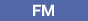 FM